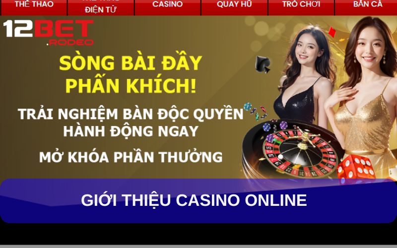 Sơ lược về sân chơi Casino Online bạn nên biết