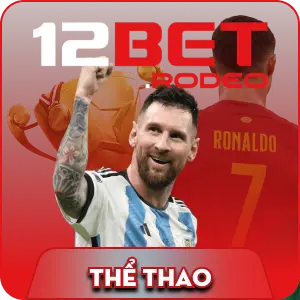 12bet - Link Nhà Cái 12bet Cá Cược Chính Thức 2025 2 thể thao 12bet