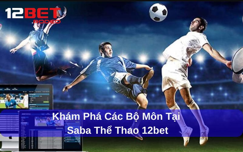 Saba thể thao cung cấp nhiều game chơi hấp dẫn