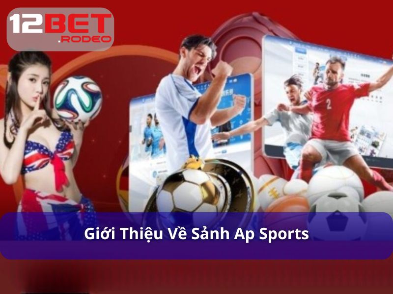 AP Sports thể thao uy tín hàng đầu