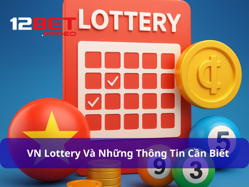 VN Lottery - Trải Nghiệm Kho Xổ Số Hấp Dẫn Mỗi Ngày